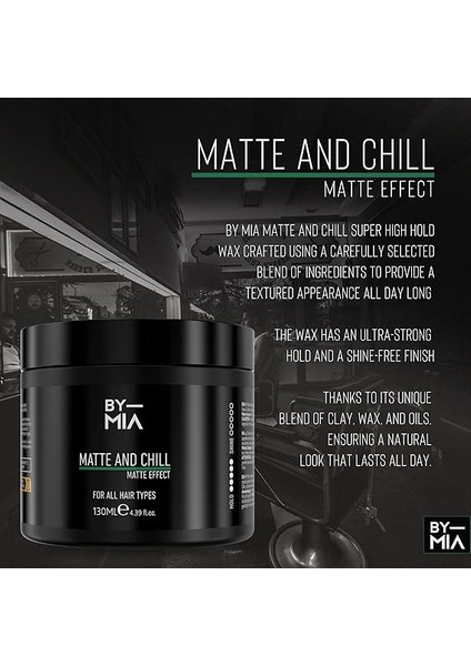 Mıa Matte And Chill Ultra Doğal Mat Görünüm | Süper Yüksek Tutuş | Erkekler ve Kadınlar Için Saç Vaksı 130 ml fiyatları