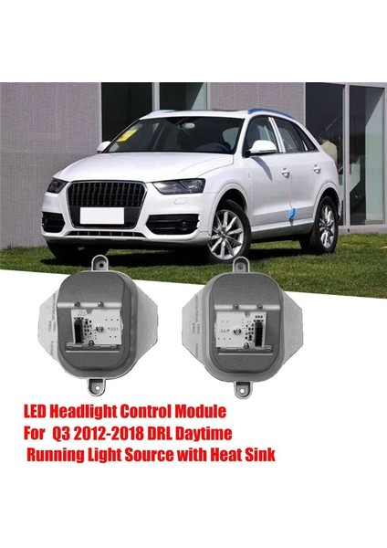 8U0941475C Sağ Far Melek Gözleri Modülü Kontrol Ünitesi Audi Q3 İçin 8u 12-18 Drl Gündüz Işık Kaynağı Isı Lavabosu (Yurt Dışından) fırsatları