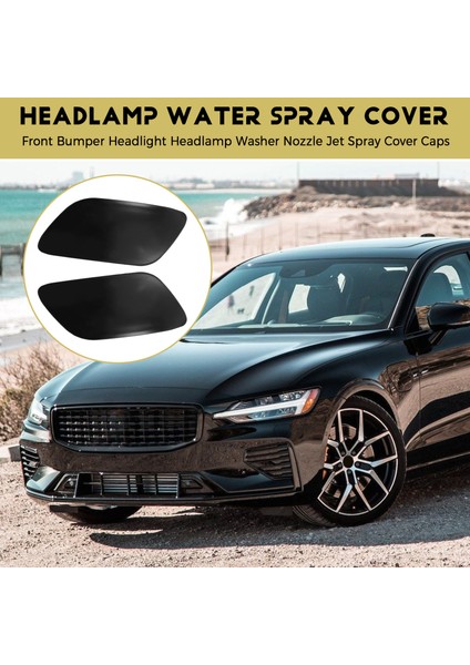 Ön Tampon Far Far Far Yıkayıcı Nozul Jet Sprey Kapak Kapakları Volvo S60 V60 2014-2016 39820312 39820330 (Yurt Dışından) indirimleri