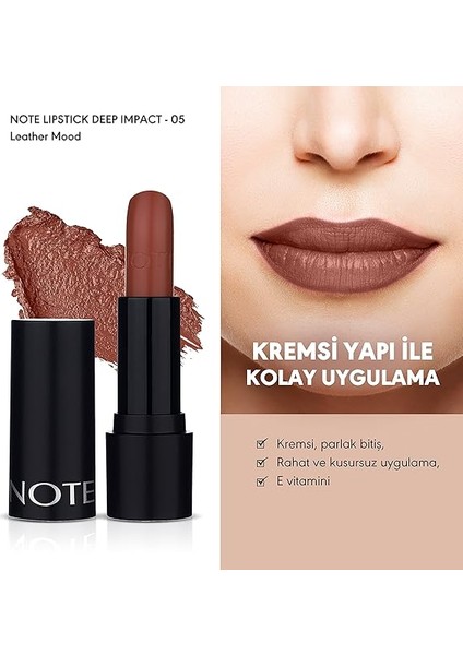 Deep Impact Lipstick 05 Leather Mood Kremsi Dokulu Yarı Parlak Ruj, Kahverengi fiyatları