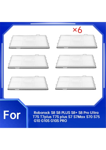 6 Adet Filtre Roborock S8 S8 Artı S8 + S8 Pro Ultra T7S T7PLUS T7S Artı S7 S7MAX S70 S75 G10 G10S G10S Pro Vakum (Yurt Dışından) fiyatları