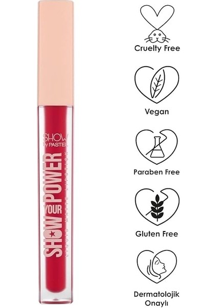 Show Your Power Liquid Matte Lipstick 607 indirimleri