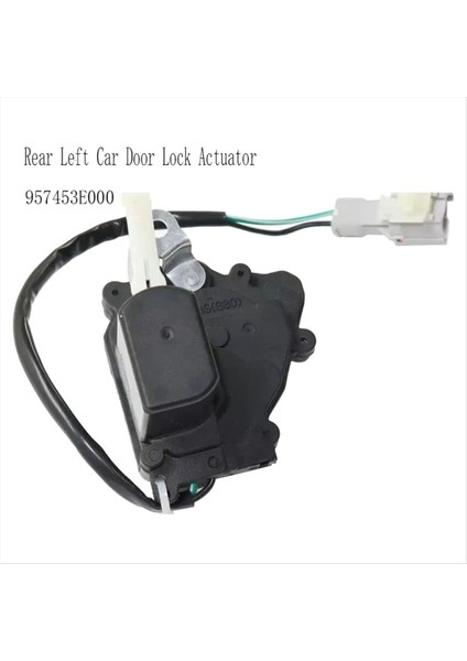 957453E000 Kia Sorento 2003-2009 Için Arka Sol Araba Kapı Kilidi Aktüatörü Kapı Yürütme Kilidi (Yurt Dışından) modelleri