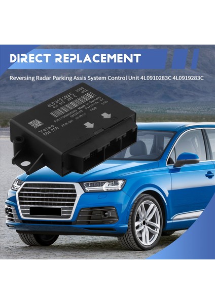 Araç Ters Radar Parkı Assis Sistemi Kontrol Ünitesi 4L0910283C 4L0919283C Audi Q7 2007-2012 Elektrik Göz Modülü (Yurt Dışından) indirimleri