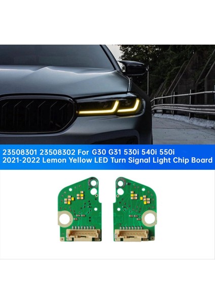 1paır Farlıda LED Tahtası 23508301 Bmw G30 G31 530I 540I 550I 2021-2022 Limon Sarı Dönüş Sinyali Işık Çipi (Yurt Dışından) fiyatları