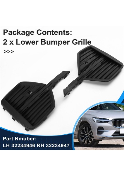 Lh 32234946 Rh 32234947 Volvo XC60 2022 Ön Izgara Alt Tampon Grille Sol ve Sağ Kapak Kiti (Yurt Dışından) indirimleri