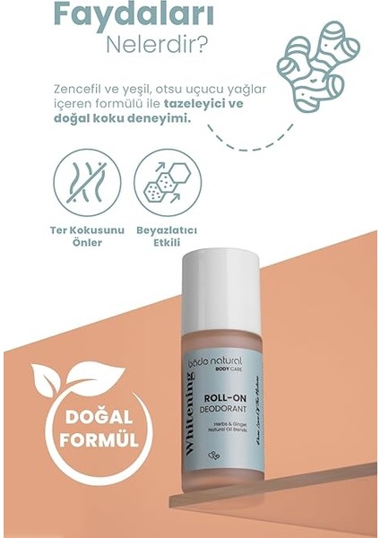 Natural Doğal Roll On Beyazlatıcı Ter Kokusu Önleyici Koltuk Altı DEODORANT%100 Doğal ve Vegan 50 ml fiyatları