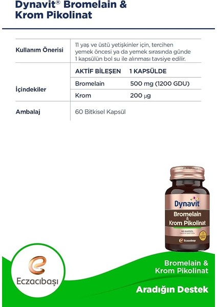 Bromelain (Ananas Ekstresi)&krom Pikolinat 60 Bitkisel Kapsül - Bromelain, Krom Pikolinat fırsatları