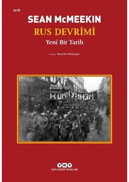 Rus Devrimi – Yeni Bir Tarih