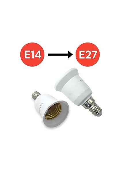 E14 'den E27 'e Dönüştürücü Duy - Pratik ve Güvenli Çözüm E27 To E14 Duy Dönüştürücü fiyatları