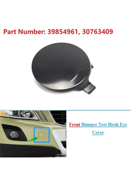 Volvo XC60 Için Yeni Ön Tampon Çekme Kancası Kapak Göz Kapağı 2009-2013 39854961 30763409 (Yurt Dışından) modelleri