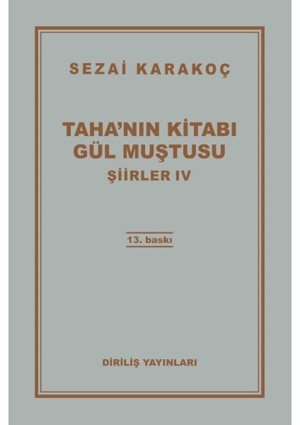 Şiirler 4 - Tahanın Kitabı Gül Muştusu