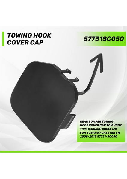 Subaru Forester Için Arka Tampon Çekme Kancası Kapak Kapak Kancası Süslemeli Kabuk Kapağı 2009-2013 57731-SC050 (Yurt Dışından) fırsatları