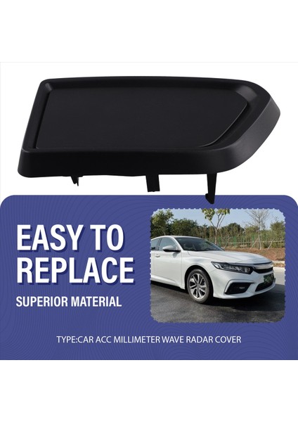 Araba Acc Millimeter Radar Kapağı Radar Koruma Paneli Kapak 36809-TBX-H01 Honda Inspire 2019-2021 Için (Yurt Dışından) indirimleri