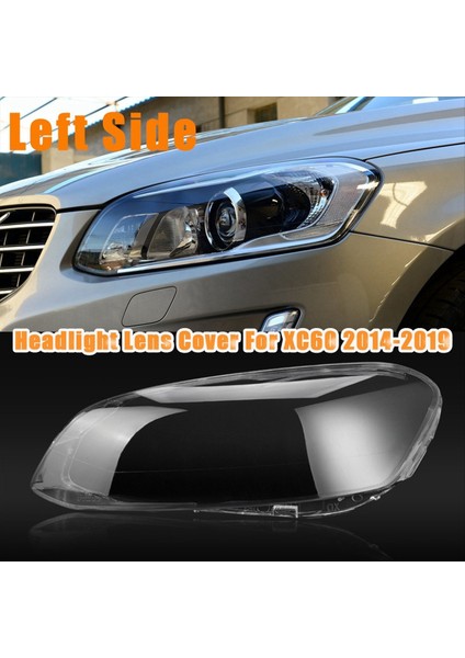 Volvo XC60 2014-2019 Far Maskesi Cam Kapağı Şeffaf Kapak Sol (Yurt Dışından) fiyatları