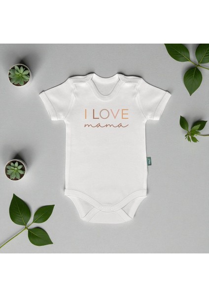 Anneye Özel Bebek Body & Zıbın I Love Mama