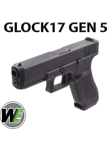 Airsoft Tabanca We Glock 17 Siyah Gen5 WE-G001VB-BK 17-Gen5 Yeni fiyatları