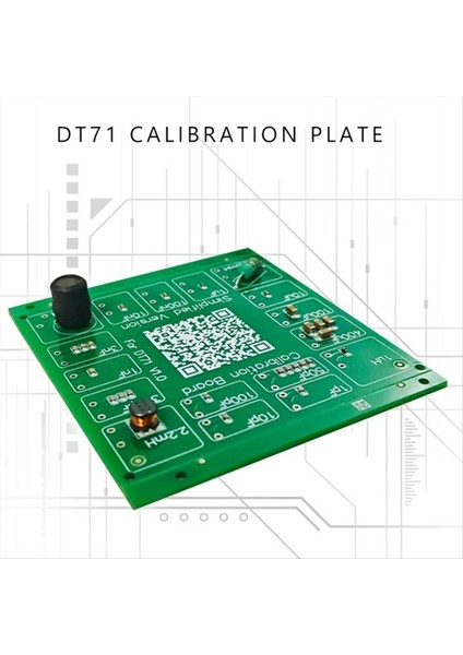 DT71 Kalibrasyon Kartı Kapasitans ve Endüktans Test Kurulu Ayarlama Kurulu Demo Versiyonu (Yurt Dışından) fiyatları