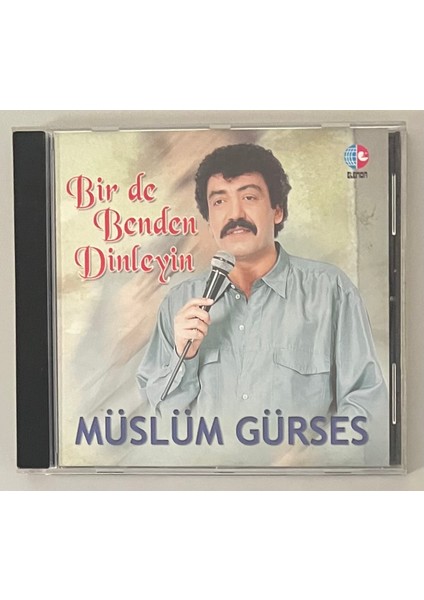 Müslüm Gürses Bir De Benden Dinleyin CD (Orijinal 2002 Dönem Elenor Baskı Cd)