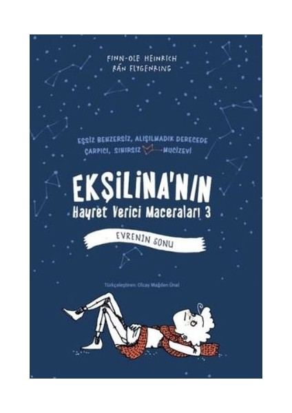 Ekşilina'nın Hayret Verici Maceraları 3 : Evrenin Sonu