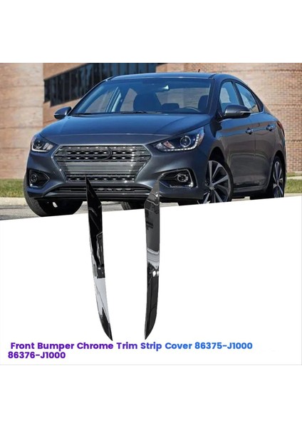 1paır Araç Ön Tampon Krom Trim Şerit Kapağı 86375-J1000 86376-J1000 Hyundai Fiesta Için 2018-2021 Dekoratif Şerit (Yurt Dışından) fiyatları