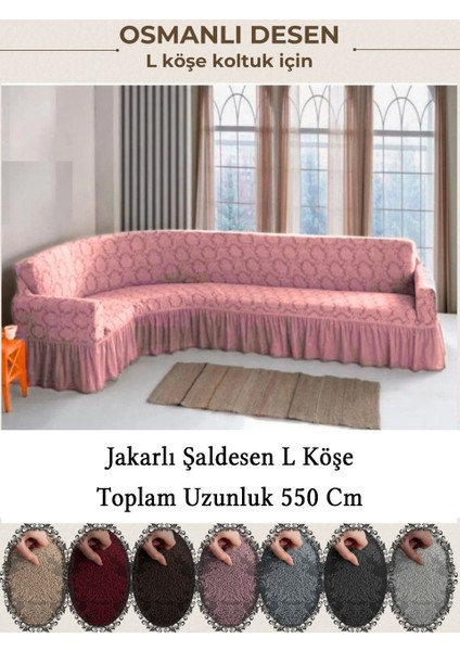 Jakarli Şal Desen 7 Kişilik L Köşe Koltuk Örtüsü, Esnek Koltuk Kılıfı, Osmanlı Desen (550CM)
