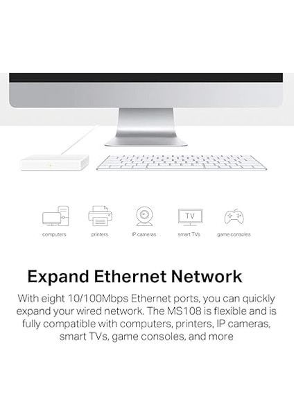MS108, 8-Port 10/100MBPS Desktop Switch modelleri