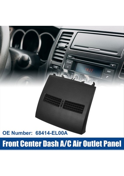 Araba Gösterge Tablosu Klima Outlet Paneli Assy 68414-EL00A Nissan Tiida Için 2004-2011 Merkez A/c Hava Havalandırma Trim Kapağı A (Yurt Dışından) fırsatları
