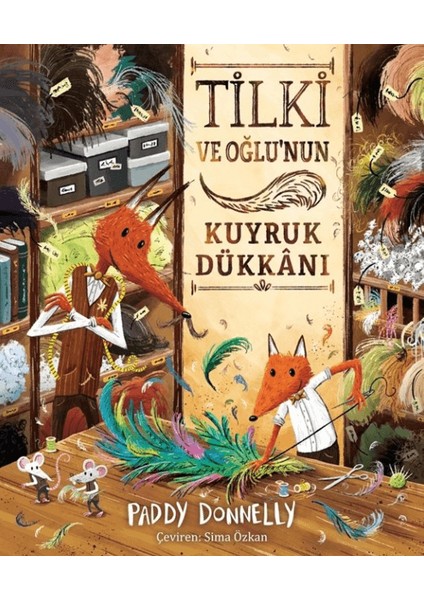 Tilki ve Oğlunun Kuyruk Dükkanı