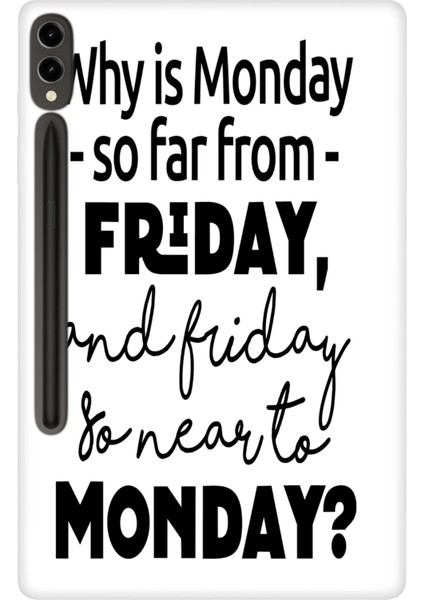 Samsung Galaxy Tab S9+ Plus SM-X810 12.4" Kılıf Tablet Için Desenli Silikon Kapak - Friday Monday