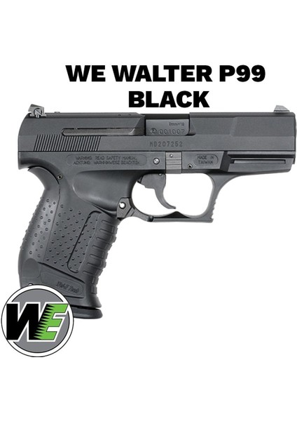 Airsoft Tabanca We Walther P99 Siyah WE-PX001-BK fiyatları