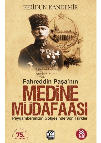 Fahreddin Paşa’nın Medine Müdafaası