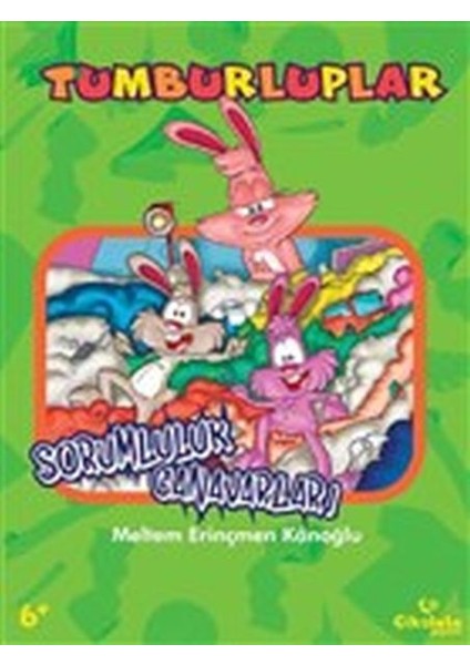 Tumburluplar - Sorumluluk Canavarları