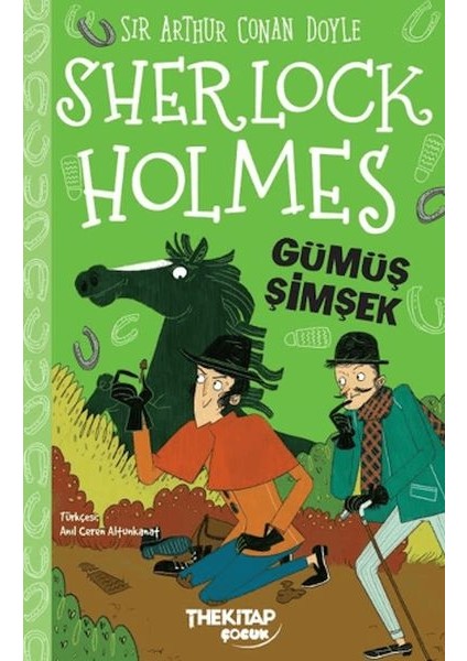 Sherlock Holmes - Gümüş Şimşek