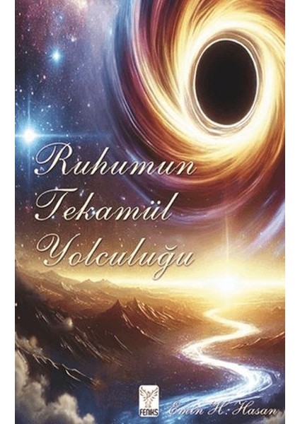 Ruhumun Tekamül Yolculuğu