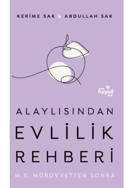 Alaylısın Evlilik Rehberi Iı