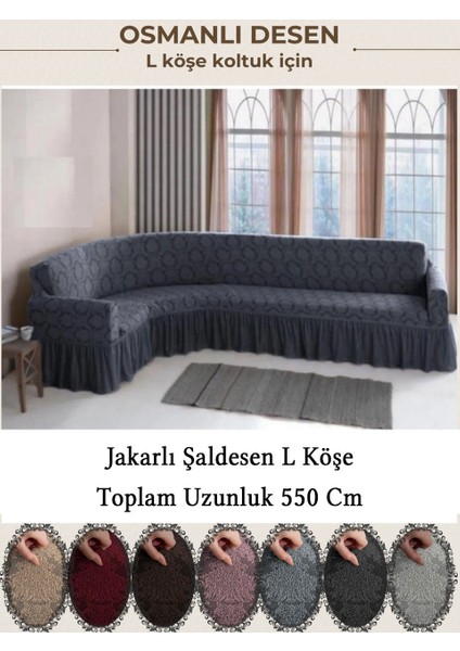 Jakarli Şal Desen 7 Kişilik L Köşe Koltuk Örtüsü, Esnek Koltuk Kılıfı, Osmanlı Desen (550CM)