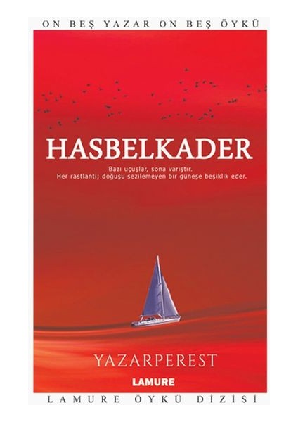 Lamure Öykü Dizisi - Hasbelkader