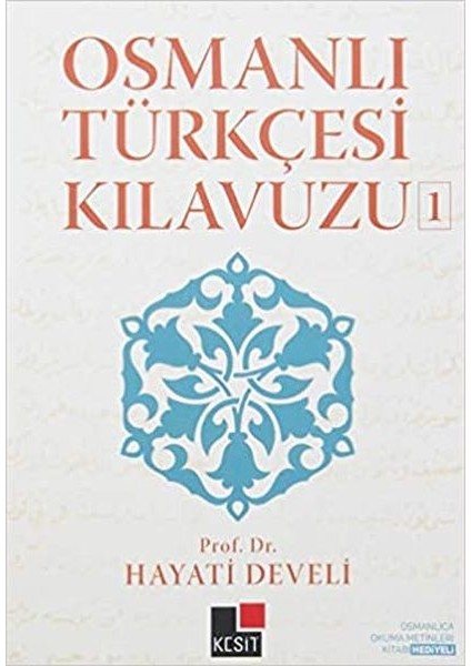 Osmanlı Türkçesi Kılavuzu 1
