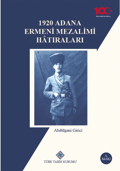 1920 Adana Ermeni Mezalimi Hatıraları-Abdülgani Girici