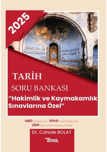 2025 Tarih Soru Bankası Hakimlik ve Kaymakamlık Sınavlarına Özel