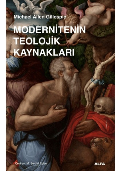 Modernitenin Teolojik Kaynakları