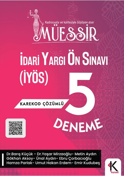 Müessir Idari Yargı Ön Sınavı (Iyös) 5 Deneme Karekod Çözümlü