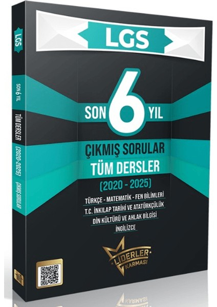 Lgs Son 6 Yıl Tüm Dersler Çıkmış Sorular (2020-2025)