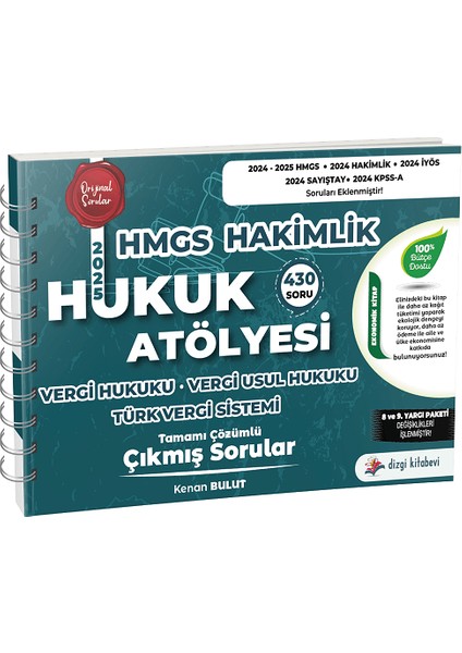 Hukuk Atölyesi Hmgs Hakimlik Vergi, Vergi Usul Hukuku, Türk Vergi Sistemi Çıkmış Sorular Çözümlü