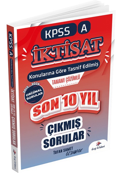 2025 Kpss A Grubu Iktisat Çıkmış Sorular Son 10 Yıl Çözümlü