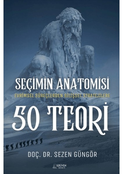 Seçimin Anatomisi: 50 Teori