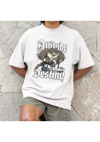 Attitude Shapes Destiny – Erkek Oversize Tişört