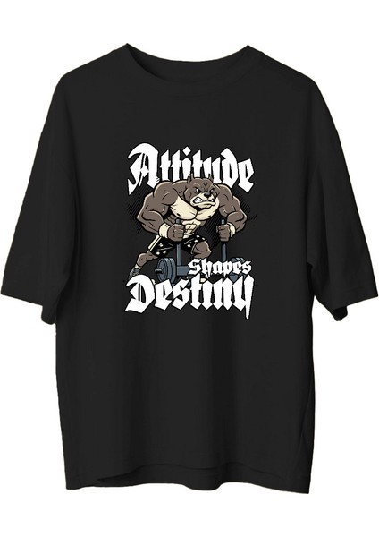 Attitude Shapes Destiny – Erkek Oversize Tişört fiyatları