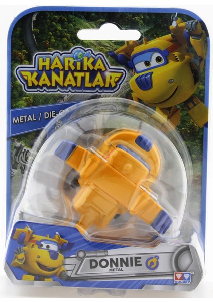 Harika Kanatlar Die Cast Donnie modelleri